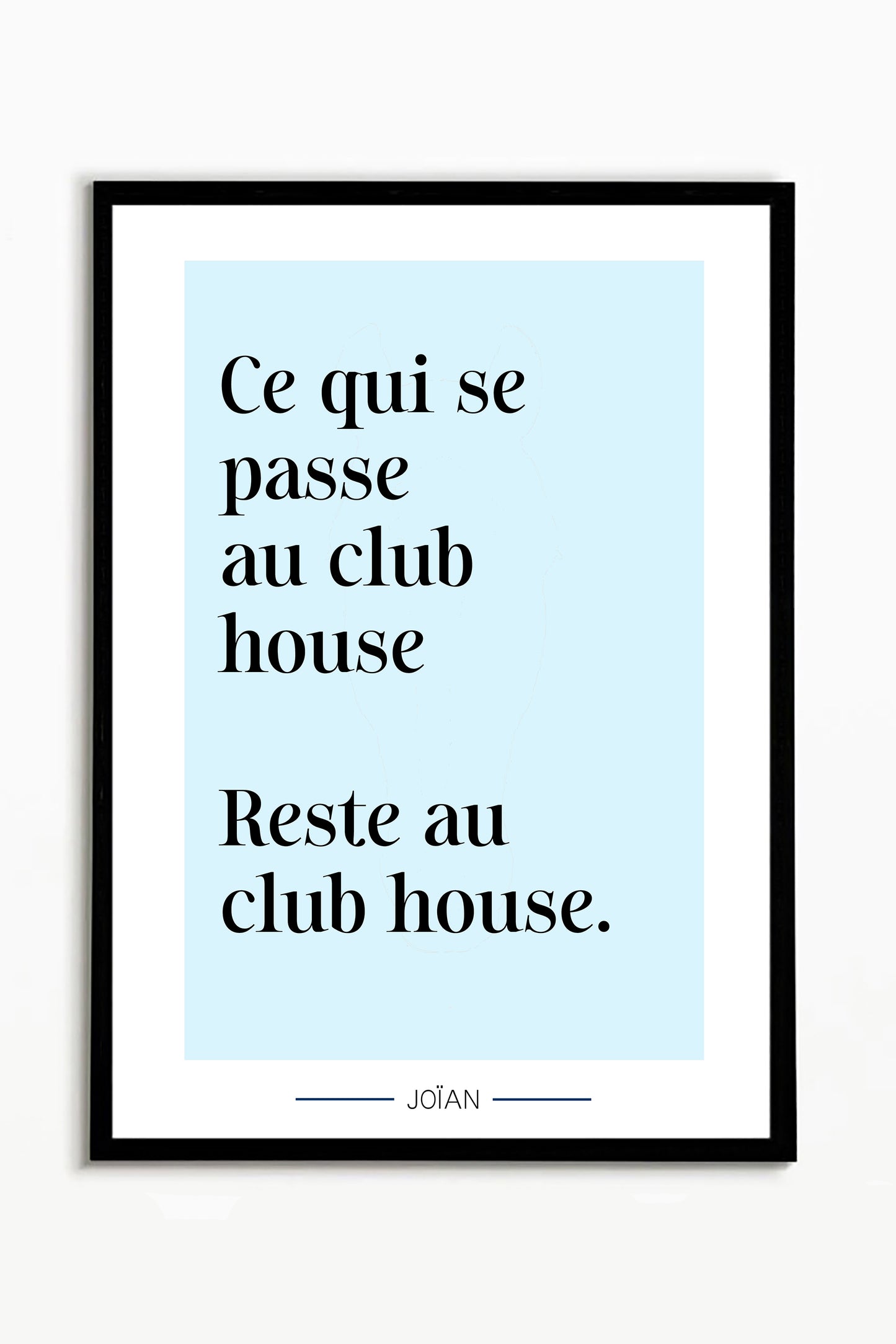 Affiche Club house 30x40cm