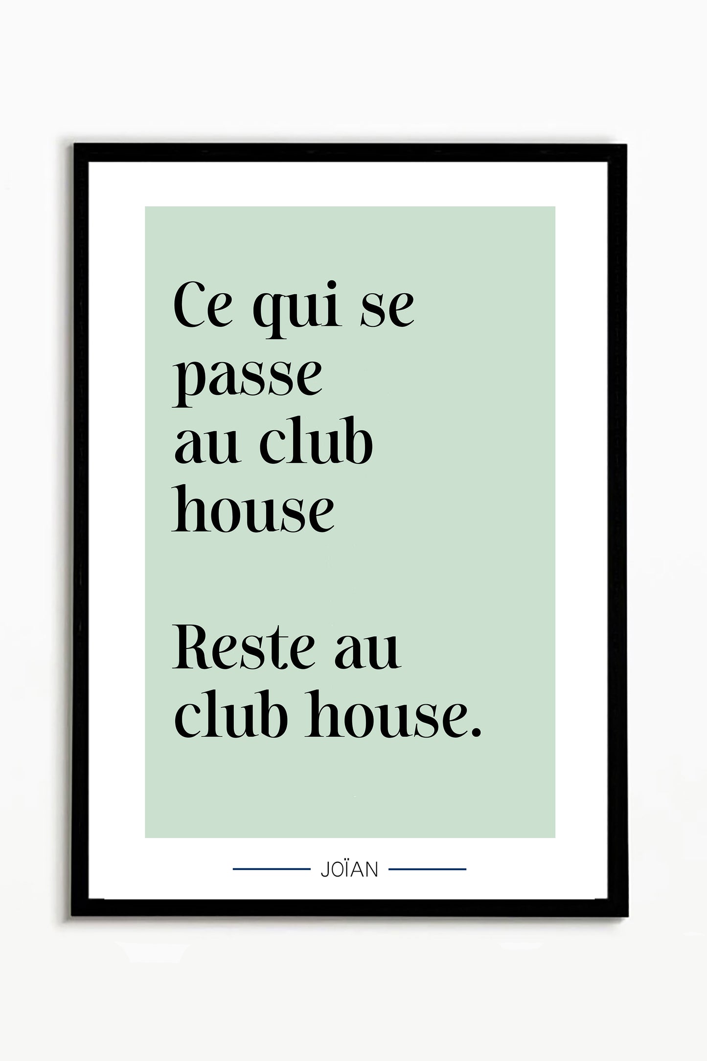 Affiche Club house 30x40cm